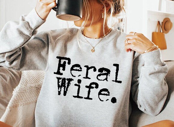 Download Feral Wife Typography Design, Mom Svg - Premium Resources